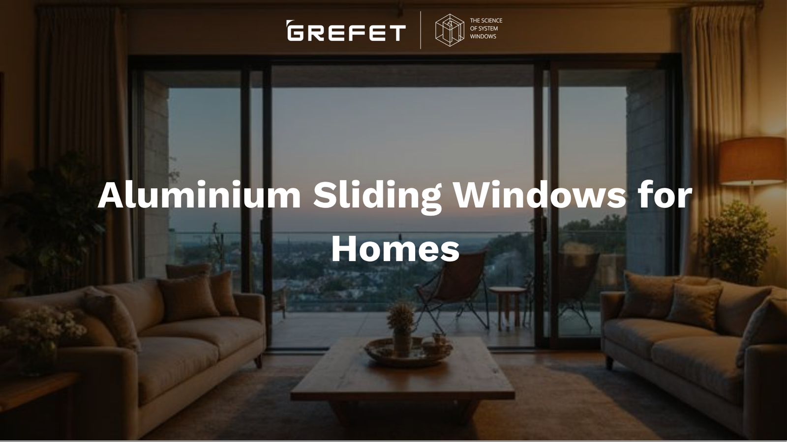 Aluminium sliding windows for modern homes